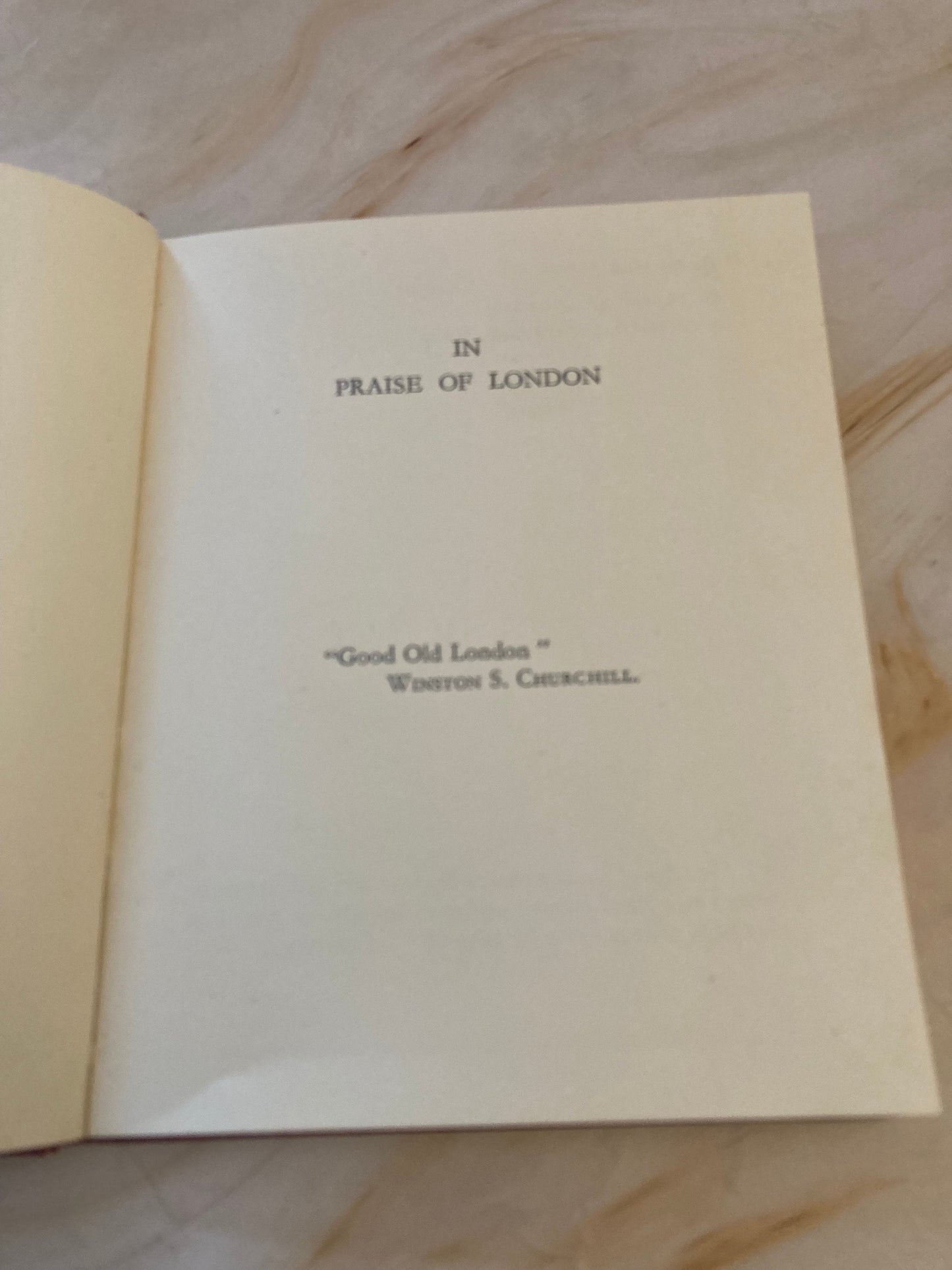 In Praise of London book 1947 - An Anthology of Friends by Neville Hilditch - (Ref x327)