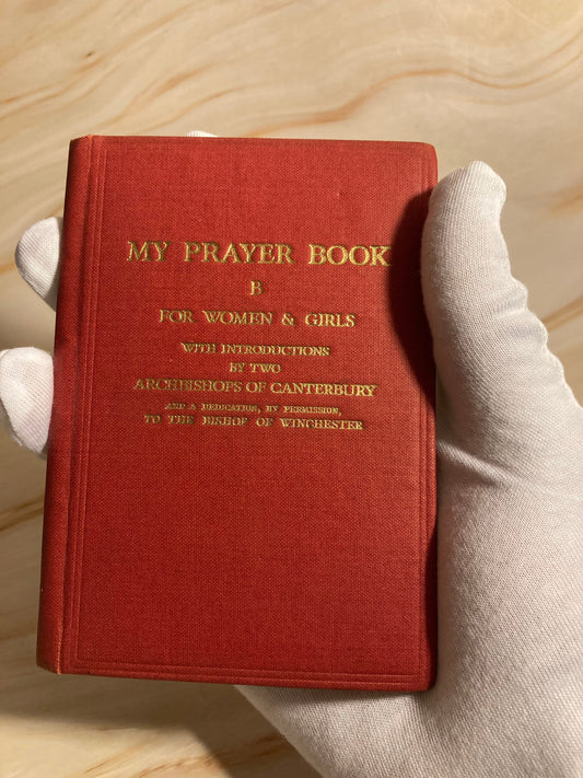 1942 My Prayer Book for Women and Girls Vintage Small Prayer Book- (Ref x261)