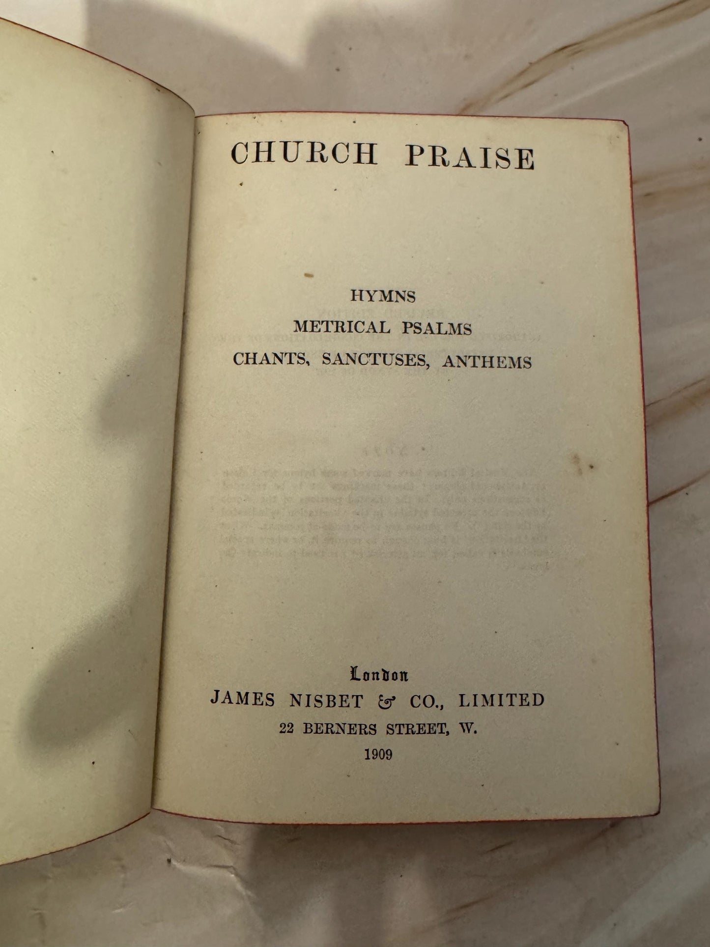 1909 Church Praise Hymn Book Antique Presbyterian Sunday School Hymnal Red Page Edges - Ref x693