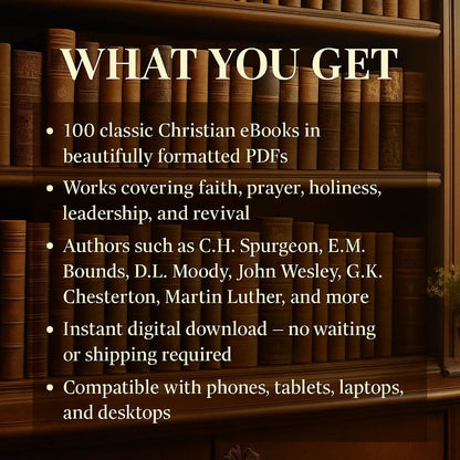 100 Classic Christian eBooks Library – Vintage Theology & Bible Study PDF Collection | Instant Download