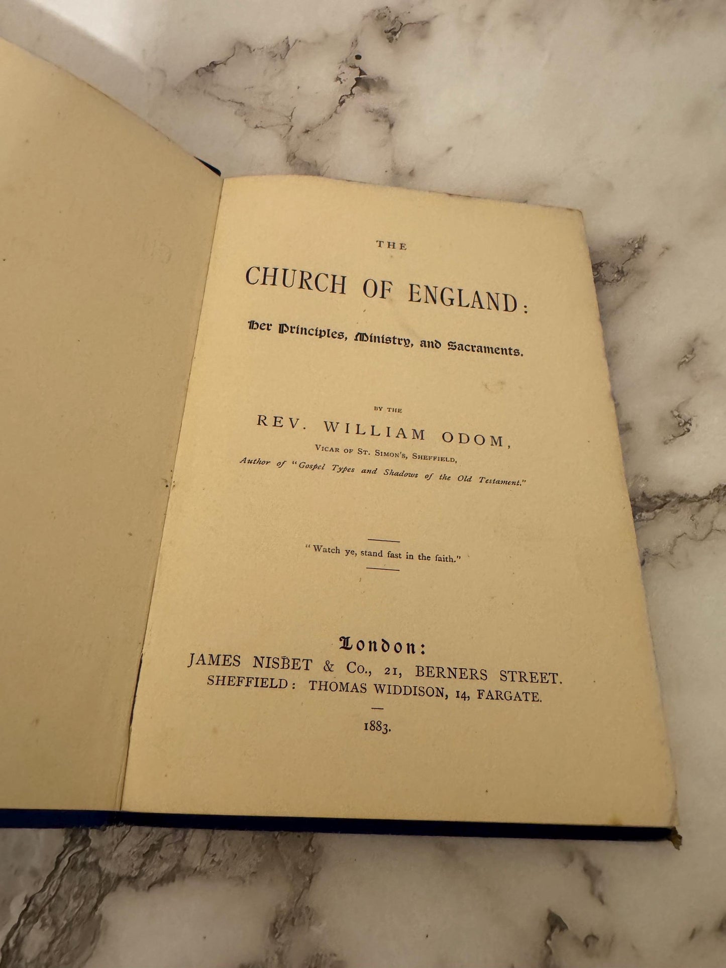 1883 The Church of England Her Principles Ministry and Sacraments Rev William Odom - Ref x574