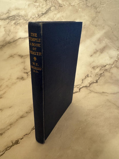 1949 The Temple A Book of Prayers by W E Orchard J M Dent and Sons - Ref x569