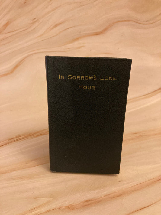 1963 Christian Book In Sorrows Lone Hour Vintage Religious Book Pocket Size -  (Ref x225)