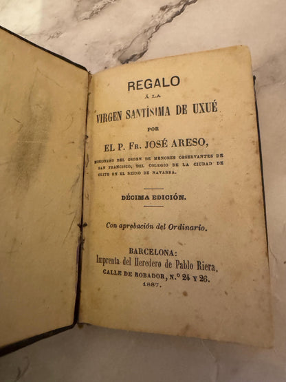 1887 Miniature Spanish Catholic Devotional | Regalo a la Virgen Santísima de Ujué - Ref x724