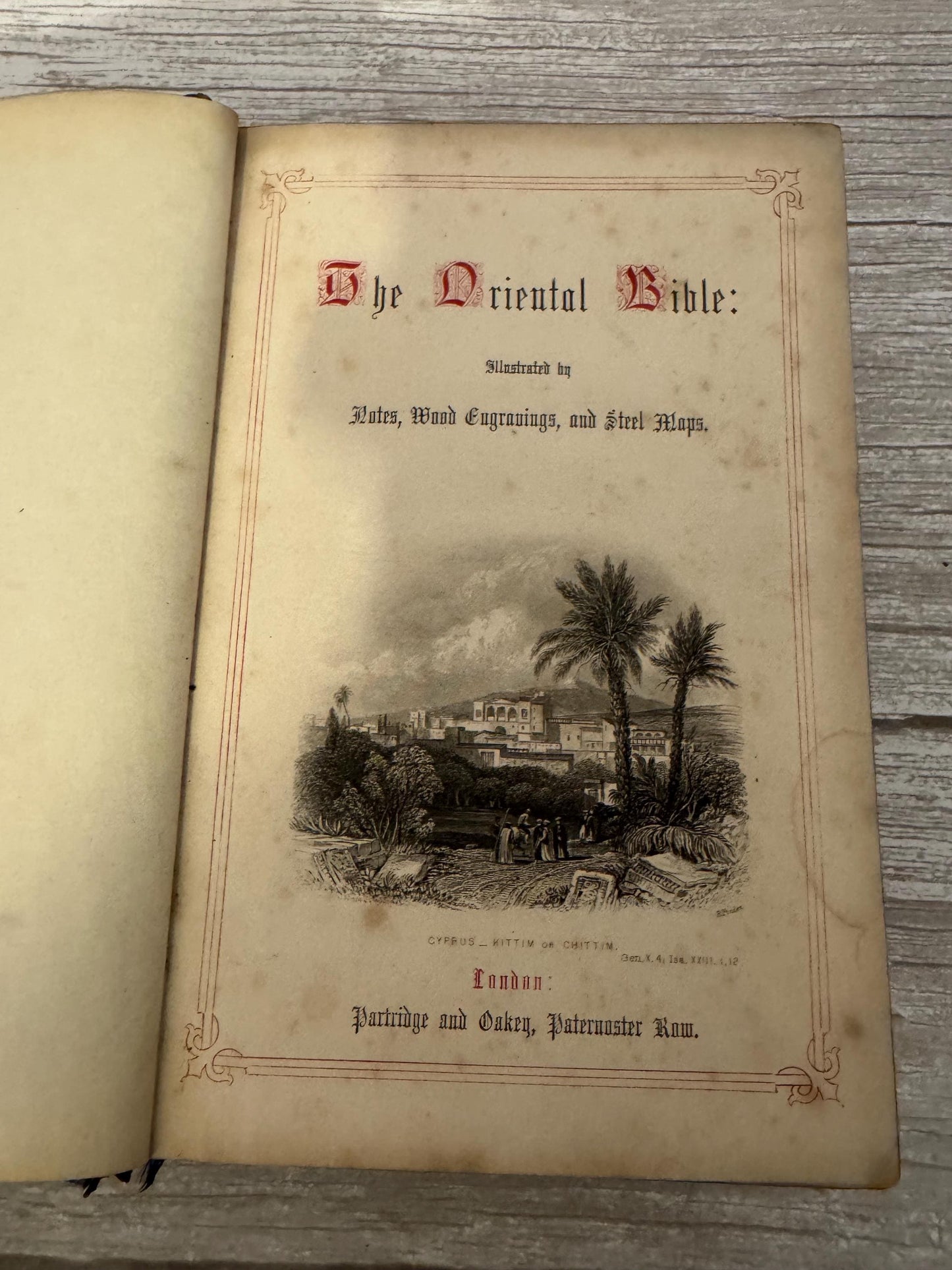 Antique 1850 Illustrated Oriental Bible with Maps - Ref x717