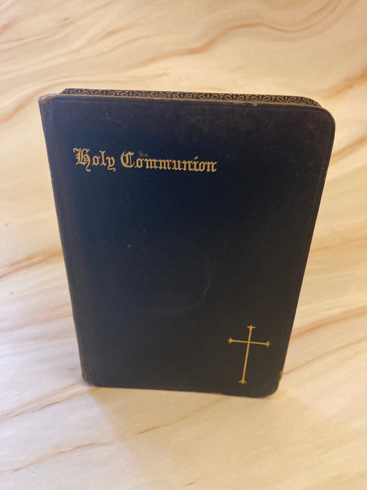Antique Holy Communion Book 1905 – Vintage Christian Prayer Book - (Ref X40)