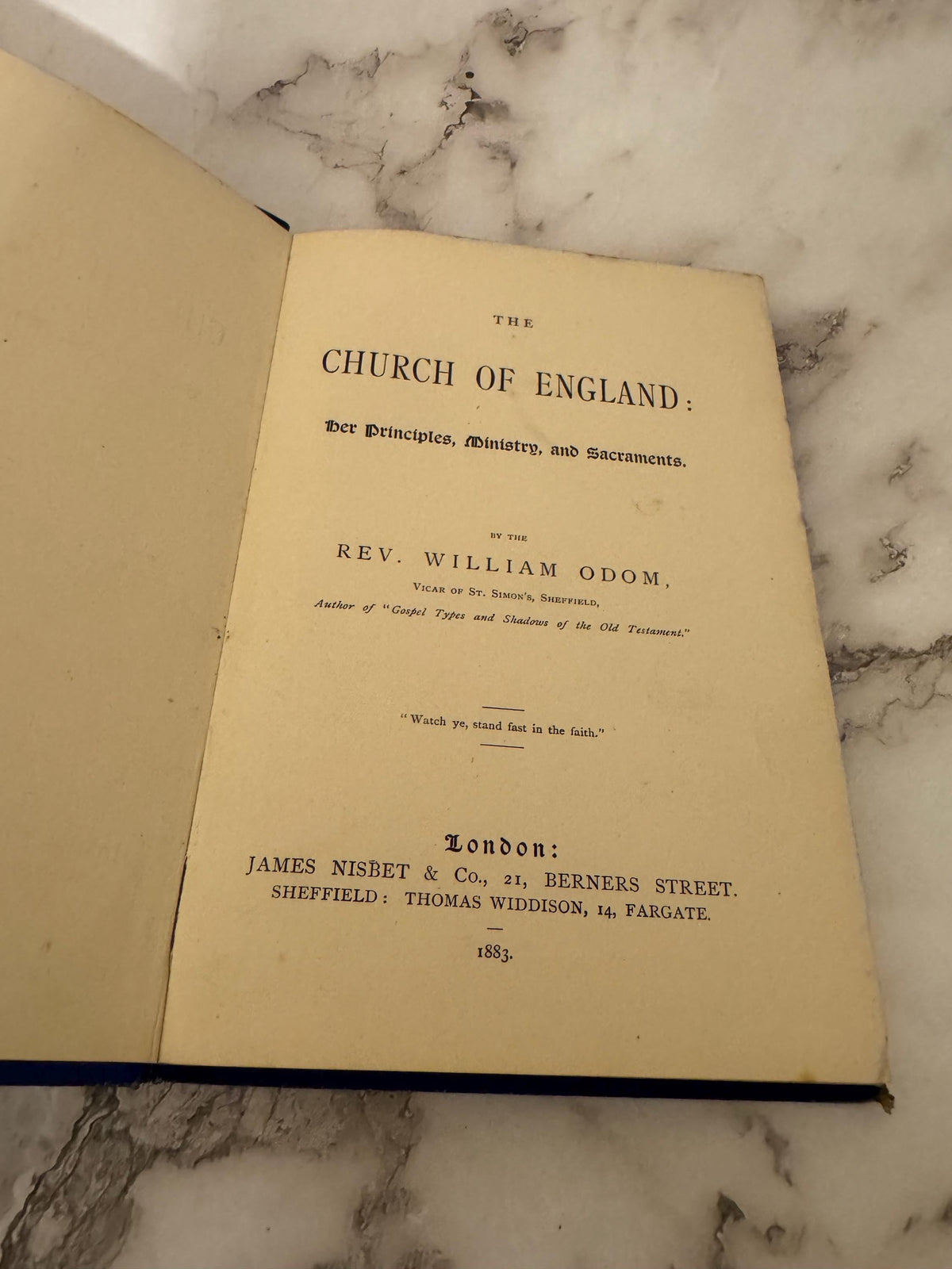 1883 The Church of England Her Principles Ministry and Sacraments Rev William Odom - Ref x574