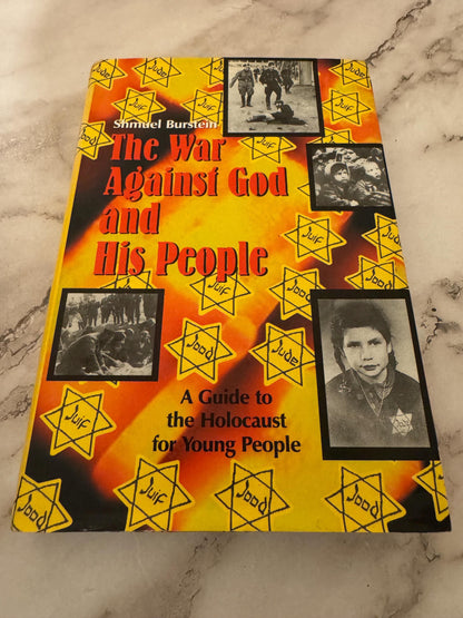 The War Against God and His People Holocaust History for Young People - Ref x581