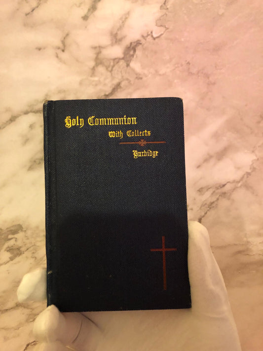 1911 Holy Communion Book Vintage Prayer Book Antique Christian Church Book Collects Epistles Gospels - Ref x511