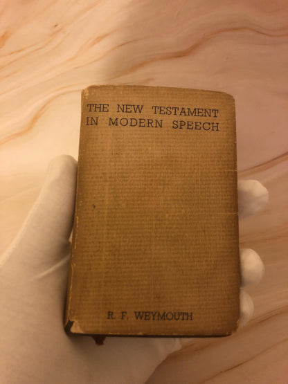 1953 New Testament Bible Modern Speech R F Weymouth Vintage Christian Bible - Ref x474