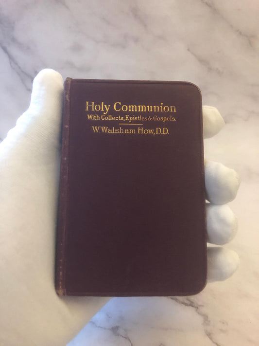1915 Holy Communion Book Prayer Book Vintage Christian Religious Book - (Ref x466)