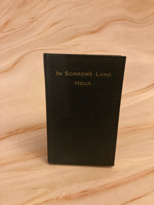 1963 Christian Book In Sorrows Lone Hour Vintage Religious Book Pocket Size -  (Ref x225)