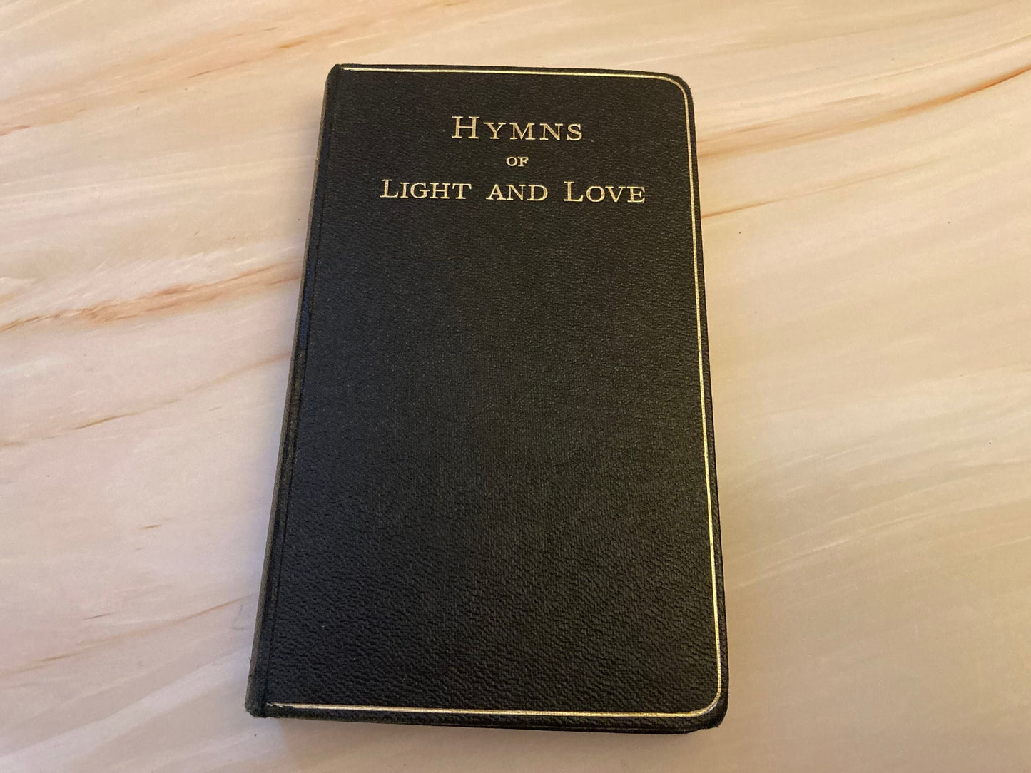 Hymns of Light and Love Book - Christian Hymn - (Ref X96)