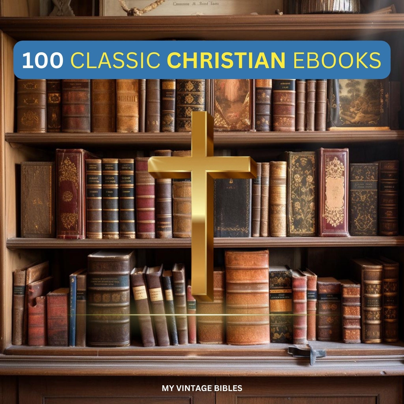 100 Classic Christian eBooks Christianity PDF Collection - (Download)